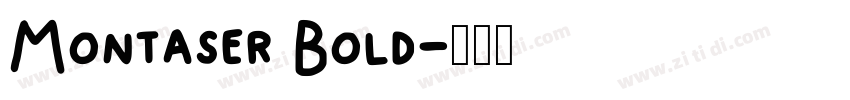 Montaser Bold字体转换